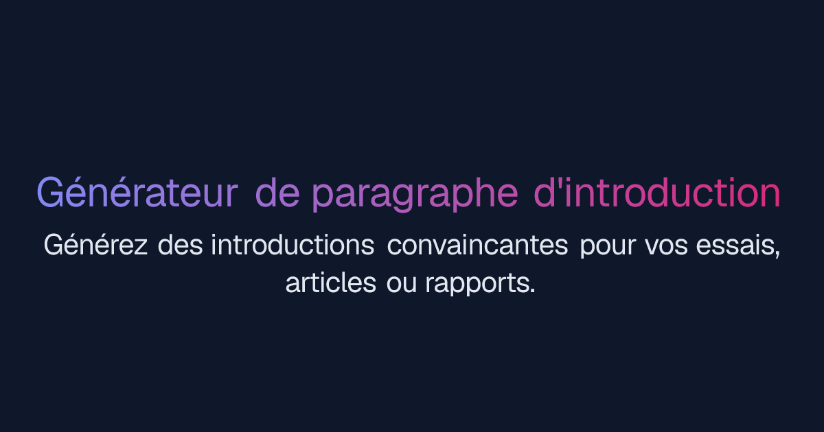 Générateur de paragraphe d'introduction | Easy-Peasy.AI