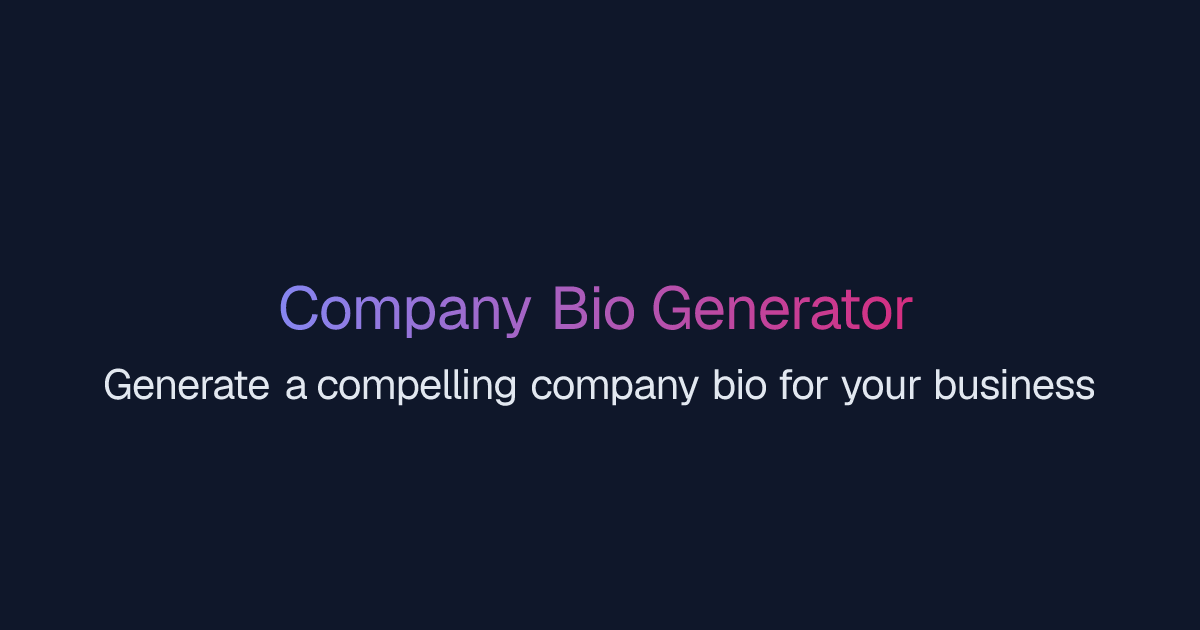 Free AI Company Bio Generator | Easy-Peasy.AI