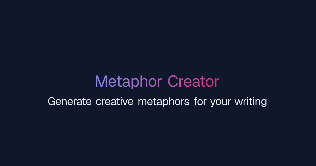 Free AI Metaphor Creator | Easy-Peasy.AI