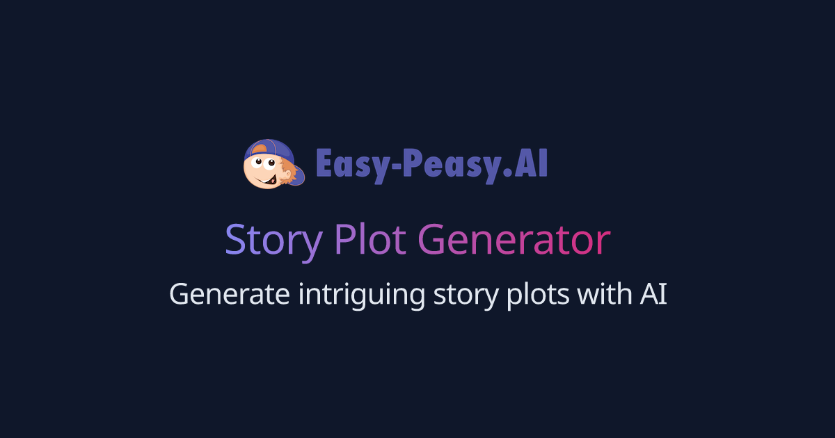 Free AI Story Plot Generator EasyPeasy.AI