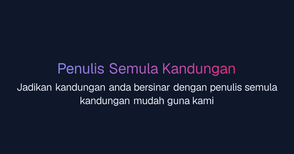 Penulis Semula Kandungan | Easy-Peasy.AI