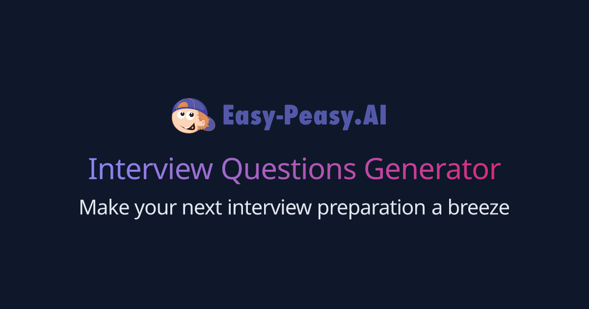 Free AI Interview Questions Generator EasyPeasy.AI