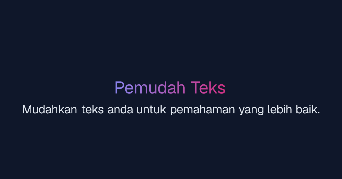 Pemudah Teks | Easy-Peasy.AI