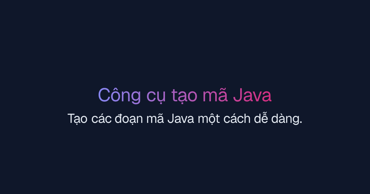 Công cụ tạo mã Java | Easy-Peasy.AI