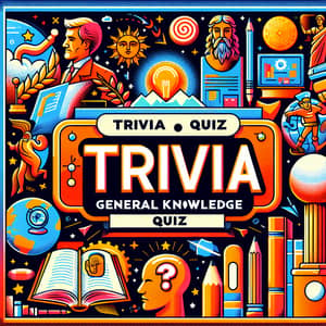 General Knowledge Quiz: Trivia Quiz Experience