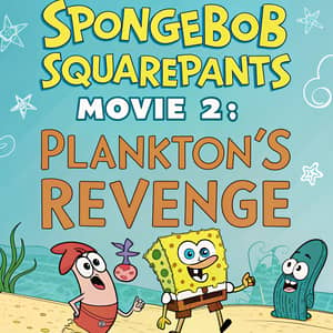 SpongeBob Movie 2: Plankton’s Revenge Poster