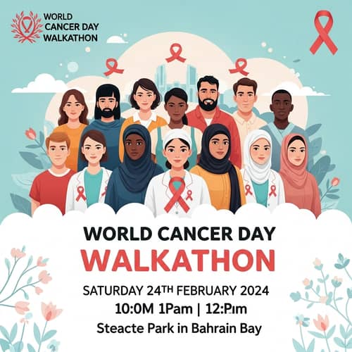 World Cancer Day Walkathon in Bahrain Bay | 24th February 2024