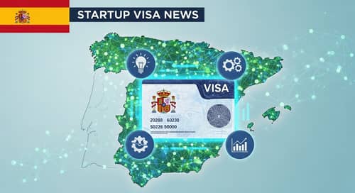 Startup Visa News Spain: Latest Updates on Spanish Startup Visa