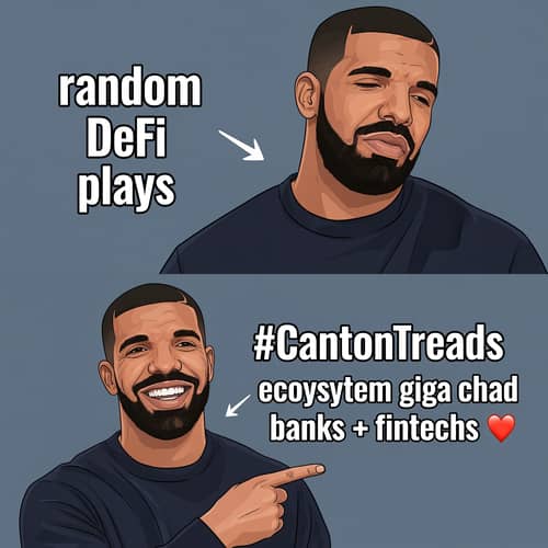 Drake Meme: Rejecting DeFi, Embracing CantonTreads