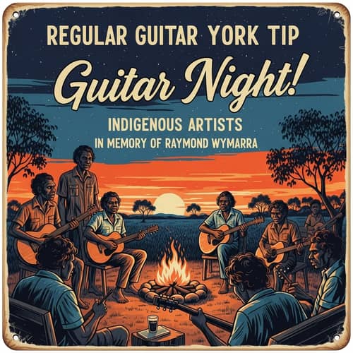 Guitar Night at Cape York - Honoring Raymond Wymarra