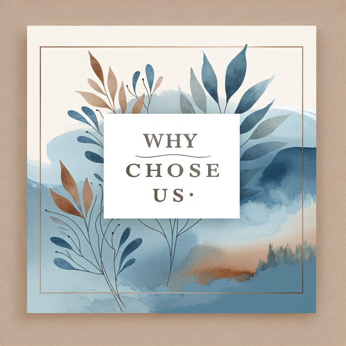 Why Choose Us Watercolor Graphic | Tranquil Design