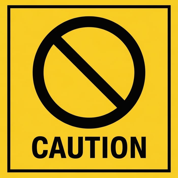Warning Sign Image - Caution & Prohibition Design Warning Sign Image - Caution & Prohibition Design