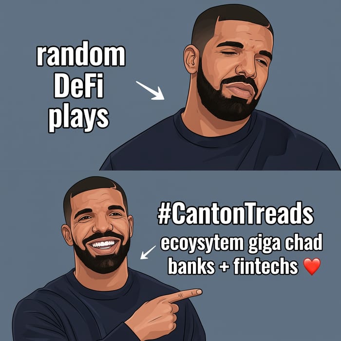 Drake Meme: Rejecting DeFi, Embracing CantonTreads
