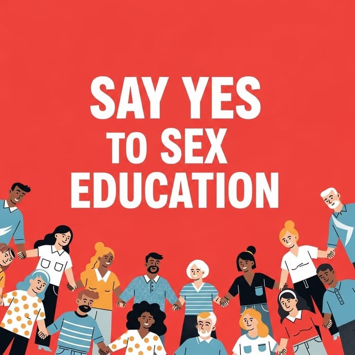 Say Yes to Sex Education