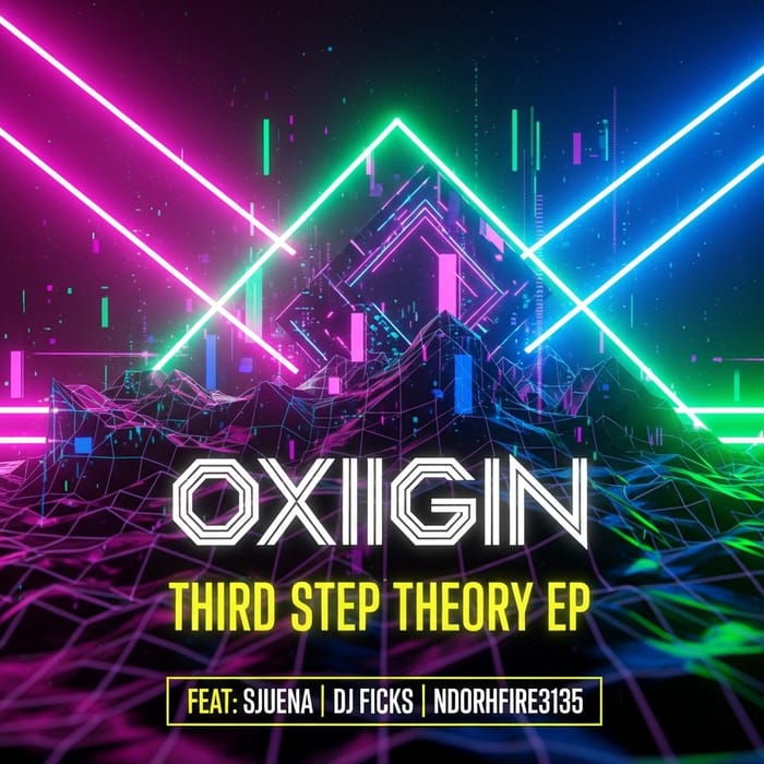 OXIIGIN: Third Step Theory EP - Gqom/Afro House OXIIGIN: Third Step Theory EP - Gqom/Afro House