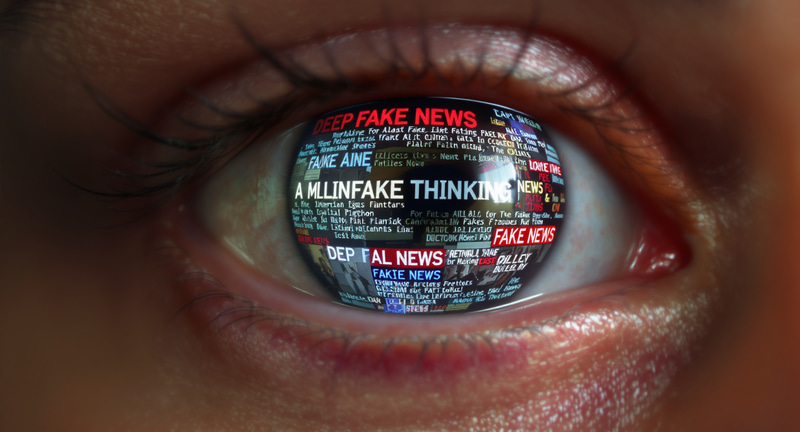 Critical Thinking: Eye on Fake News and Deepfakes Critical Thinking: Eye on Fake News and Deepfakes
