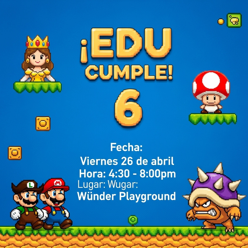 Spanish Mario Bros Birthday Invitation for Kids - Edu Turns 6! Spanish Mario Bros Birthday Invitation for Kids - Edu Turns 6!