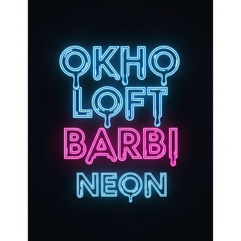 OKHO LOFT BARBI NEON - Stylish Poster with Liquid Neon Text OKHO LOFT BARBI NEON - Stylish Poster with Liquid Neon Text