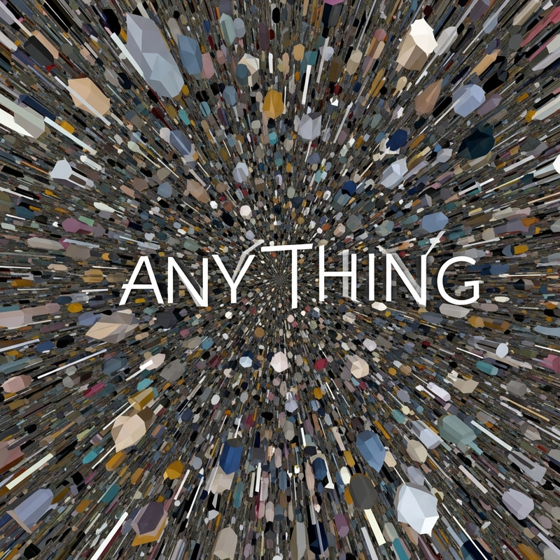 Discover Endless Opportunities with 'Anything' Universe