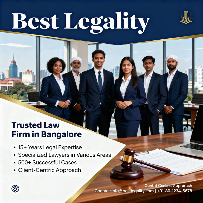 Best Legality: Trusted Law Firm in Bangalore